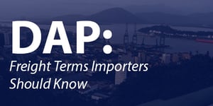 DAP Incoterms to Know